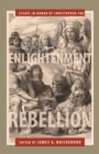 Image for From enlightenment to rebellion  : essays in honor of Christopher Fox