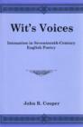 Image for Wit&#39;s Voices : Intonation in Seventeenth-Century English Poetry