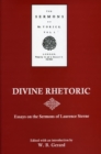 Image for Divine Rhetoric : Essays on the Sermons of Laurence Sterne
