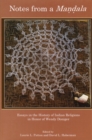 Image for Notes from a Mandala : Essays in the History of Indian Religions in Honor of Wendy Doniger