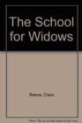 Image for The School for Widows