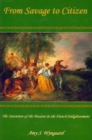Image for From Savage to Citizen : The Invention of the Peasant in the French Enlightenment