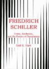 Image for Friedrich Schiller : Crime, Aesthetics, And The Poetics Of Punishment