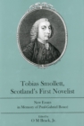 Image for Tobias Smollett, Scotland&#39;s First Novelist : New Essays in Memory of Paul-Gabriel Bouce