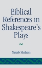 Image for Biblical References in Shakespeare&#39;s Plays