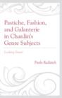 Image for Pastiche, fashion, and galanterie in Chardin&#39;s genre subjects  : looking smart