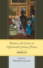 Image for Women art critics in nineteenth-century France: vanishing acts