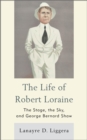 Image for Robert Loraine  : lion of stage and sky