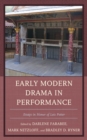 Image for Early Modern Drama in Performance