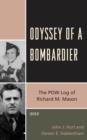 Image for Odyssey of a bombardier  : the POW log of Richard M. Mason