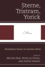 Image for Sterne, Tristram, Yorick  : tercentenary essays on Laurence Sterne