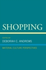 Image for Shopping  : material culture perspectives