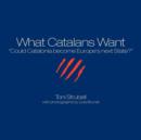 Image for What Catalans Want