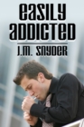 Image for Easily Addicted
