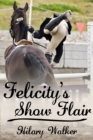 Image for Felicity&#39;s Show Flair
