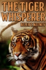 Image for Tiger Whisperer