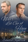 Image for Never Let Go of Hope