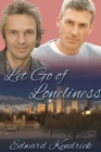Image for Let Go of Loneliness