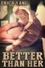 Image for Better Than Her
