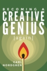 Image for Becoming a Creative Genius {again}