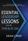 Image for Essential Leadership Lessons from the Thin Blue Line