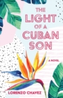 Image for The Light of a Cuban Son