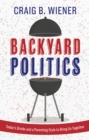 Image for Backyard Politics