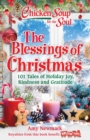 Image for Chicken soup for the soul  : the blessings of Christmas