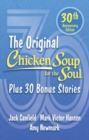 Image for The original Chicken Soup for the Soul  : plus 30 bonus stories