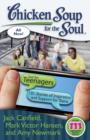 Image for Chicken Soup for the Soul: Just for Teenagers: 101 Stories of Inspiration and Support for Teens