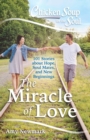 Image for Chicken Soup for the Soul: The Miracle of Love