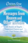 Image for Chicken Soup for the Soul: Messages from Heaven and Other Miracles