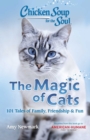 Image for Chicken Soup for the Soul: The Magic of Cats
