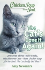 Image for Chicken Soup for the Soul: The Cat&#39;s Done It Again!: 20 Stories About Those Goofy, Mischievous Cats - from Chicken Soup for the Soul: The Cat Really Did That?