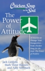 Image for Chicken Soup for the Soul: The Power of Attitude: 20 Stories to Change Your Perspective - From Chicken Soup for the Soul: The Power of Positive