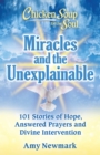 Image for Miracles and the Unexplainable: 101 Stories of Hope, Answered Prayers, and Divine Intervention