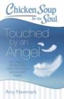 Image for Chicken Soup for the Soul: Touched by an Angel