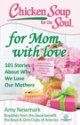 Image for Chicken Soup for the Soul: For Mom, with Love