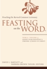 Image for Feasting on the Word: Year A, Volume 4: Season After Pentecost 2 (Propers 17-Reign of Christ)