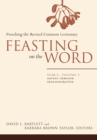 Image for Feasting on the Word: Year C, Volume 1: Advent Through Transfiguration