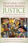 Image for Preaching God&#39;s Transforming Justice: A Lectionary Commentary, Year B