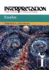 Image for Exodus: Interpretation: A Bible Commentary for Teaching and Preaching