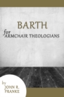 Image for Barth for Armchair Theologians