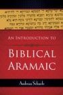 Image for Introduction to Biblical Aramaic