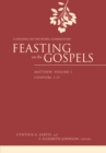 Image for Feasting on the Gospels--Matthew, Volume 1: A Feasting on the Word Commentary