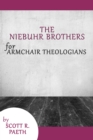 Image for Niebuhr Brothers for Armchair Theologians