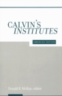 Image for Calvin&#39;s Institutes: Abridged Edition