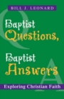 Image for Baptist Questions, Baptist Answers: Exploring Christian Faith