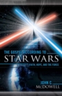 Image for Gospel According to Star Wars: Faith, Hope, and the Force