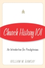Image for Church History 101: An Introduction for Presbyterians
